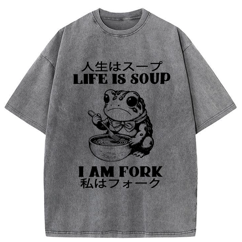 Modecanvas Life Is Soup I Am Fork Washed T-Shirt-modecanvas
