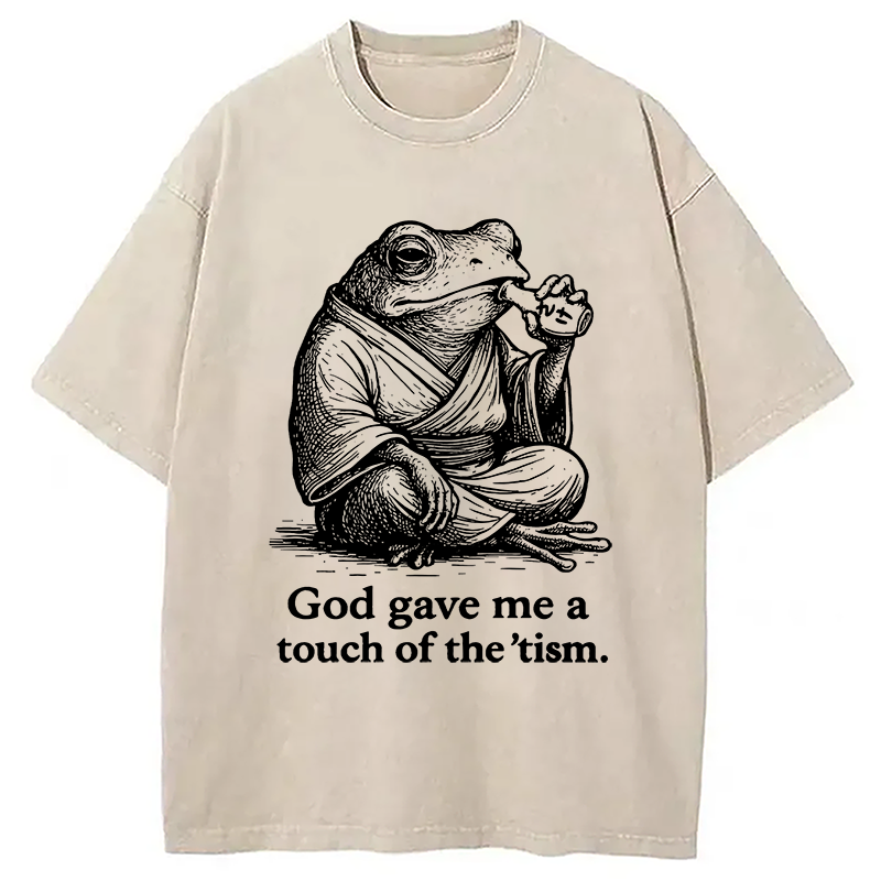 Modecanvas God Gave Me A Touch Of The tism Washed T-Shirt