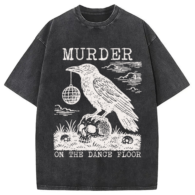 Modecanvas Murder on the Dance Floor DTG Printing Washed T-Shirt