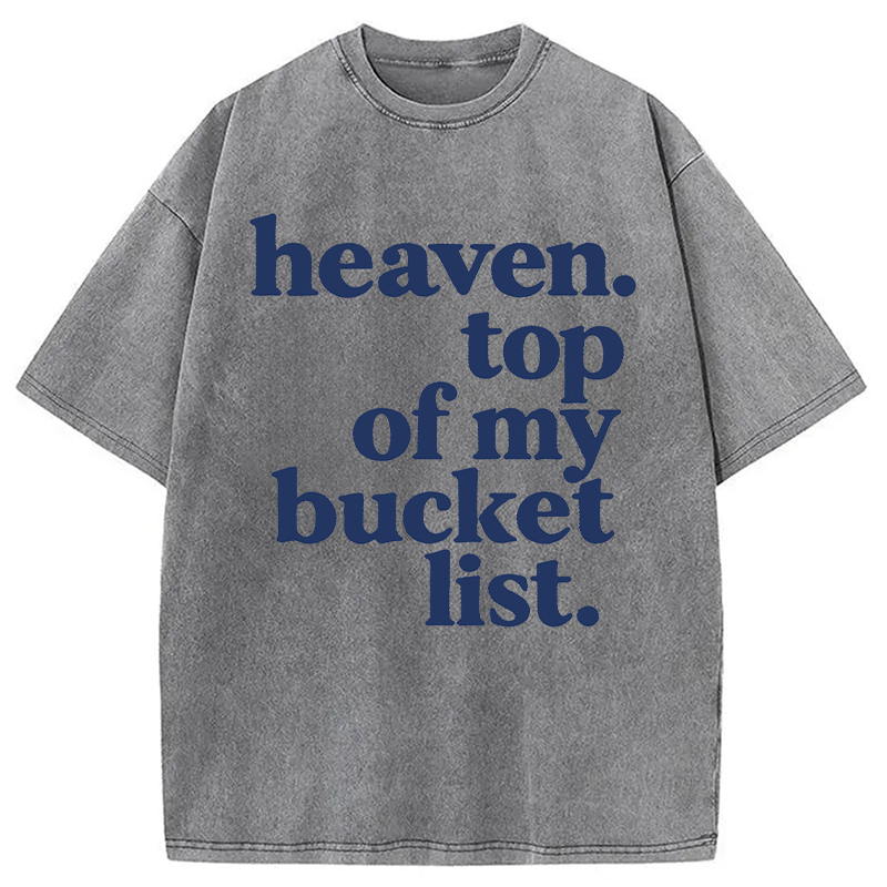 Modecanvas Heaven Bucket List DTG Printing Washed T-Shirt