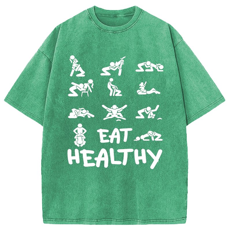 Modecanvas Eat Healthy Funny DTG Printing Washed T-Shirt