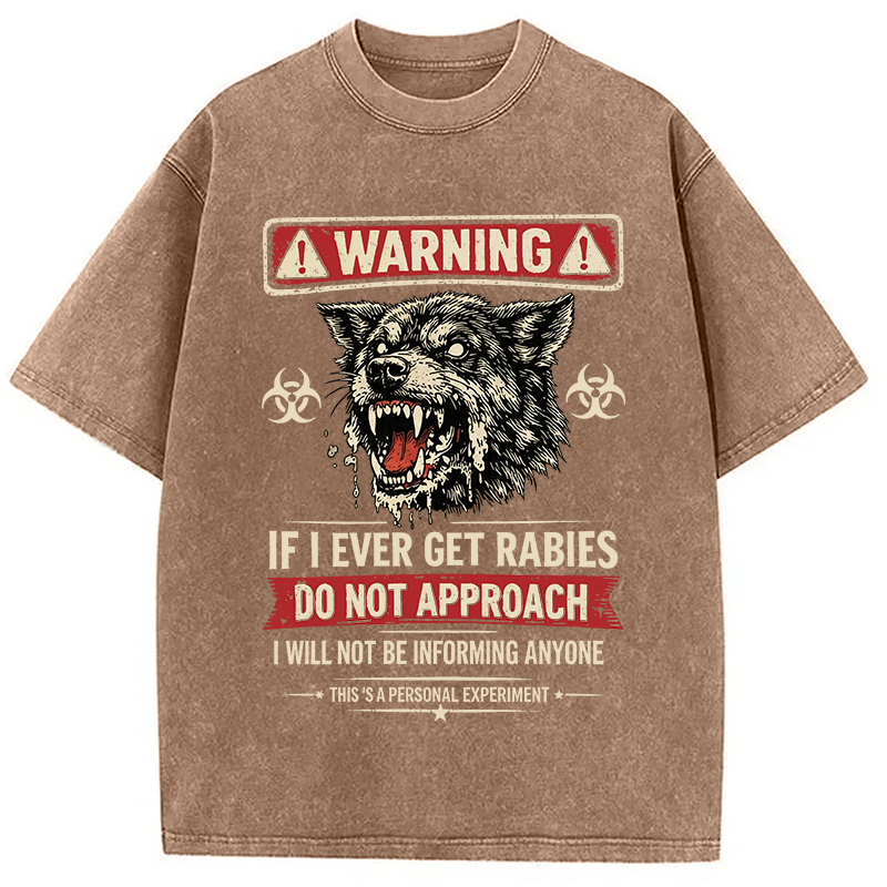 Modecanvas Rabies Warning DTG Printing Washed T-Shirt