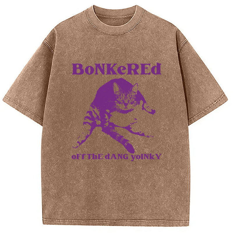 Modecanvas Bonkered Off The Dang Yoinky Cat Meme Washed T-Shirt