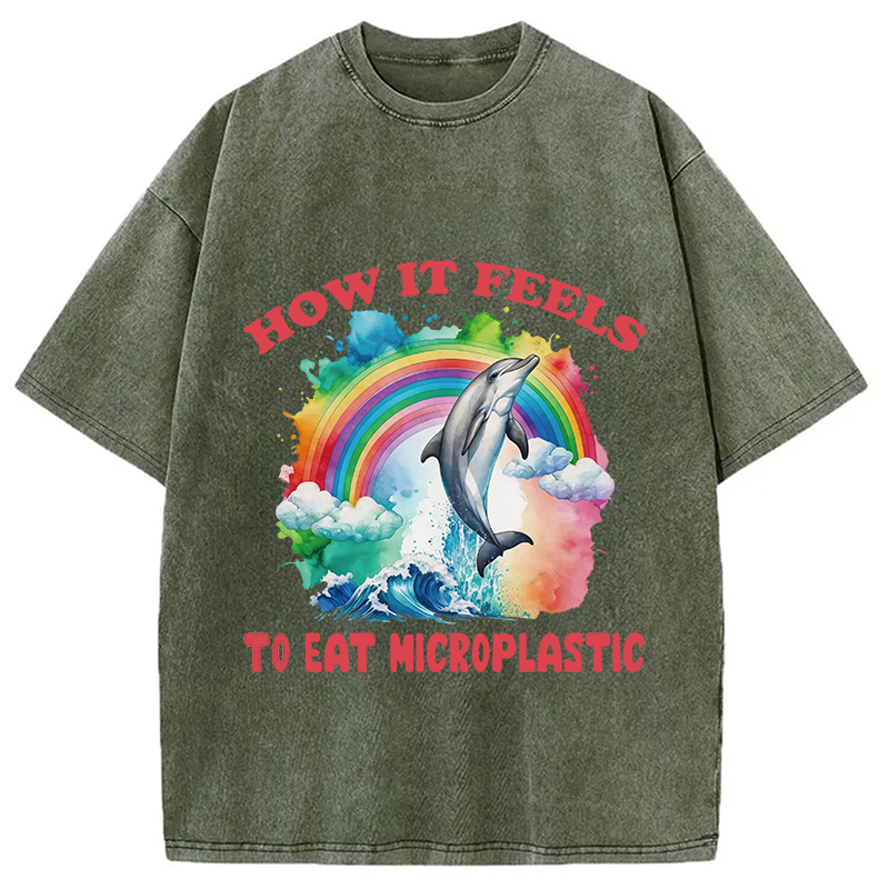Modecanvas How It Feels To Eat Microplastics DTG Printing Washed T-Shirt