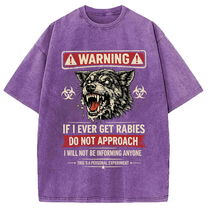 Modecanvas Rabies Warning DTG Printing Washed T-Shirt