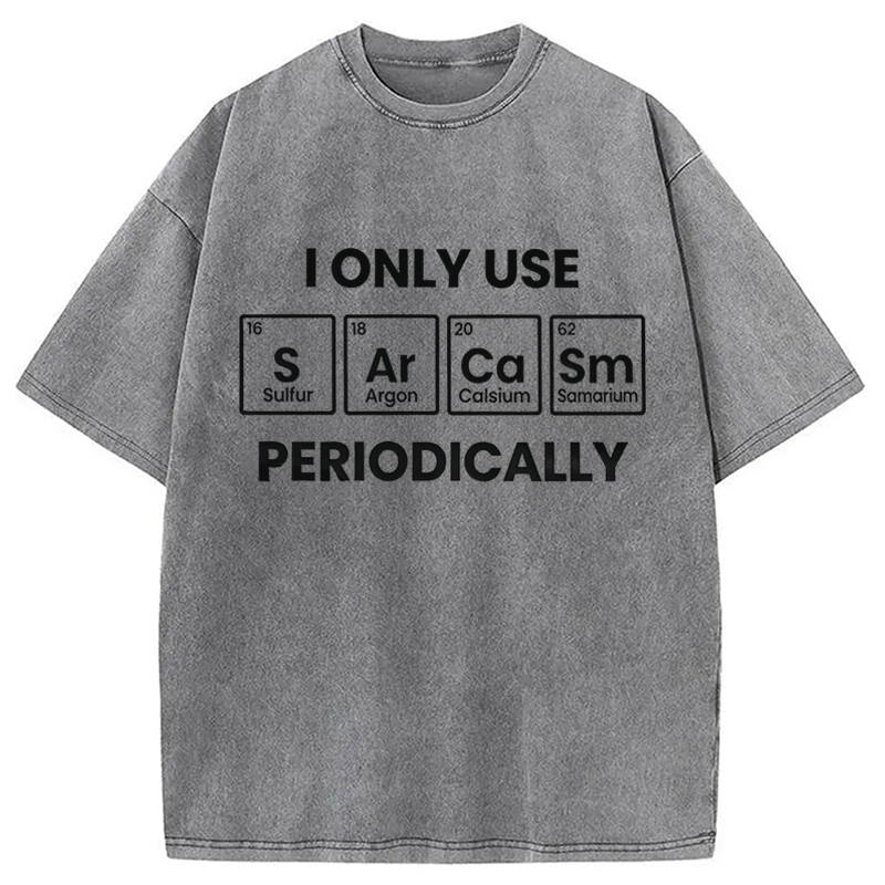 Modecanvas Funny Sarcasm Periodically DTG Printing Washed T-Shirt