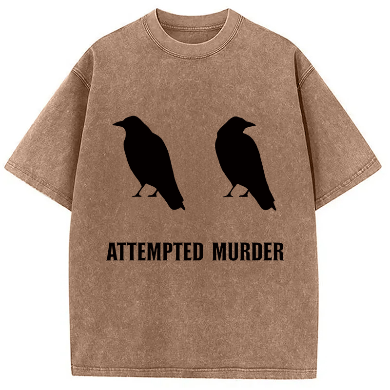Modecanvas Attempted Murder of Crows Funny DTG Printing Washed T-Shirt