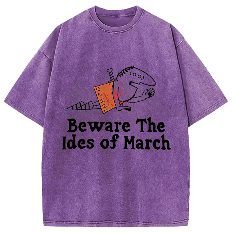 Modecanvas Beware The Ides Of March Washed T-Shirt-modecanvas