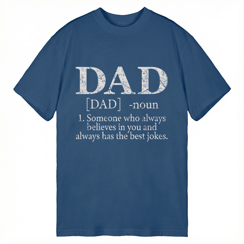 Modecanvas Dad Defined DTG Printing Classic T-Shirt