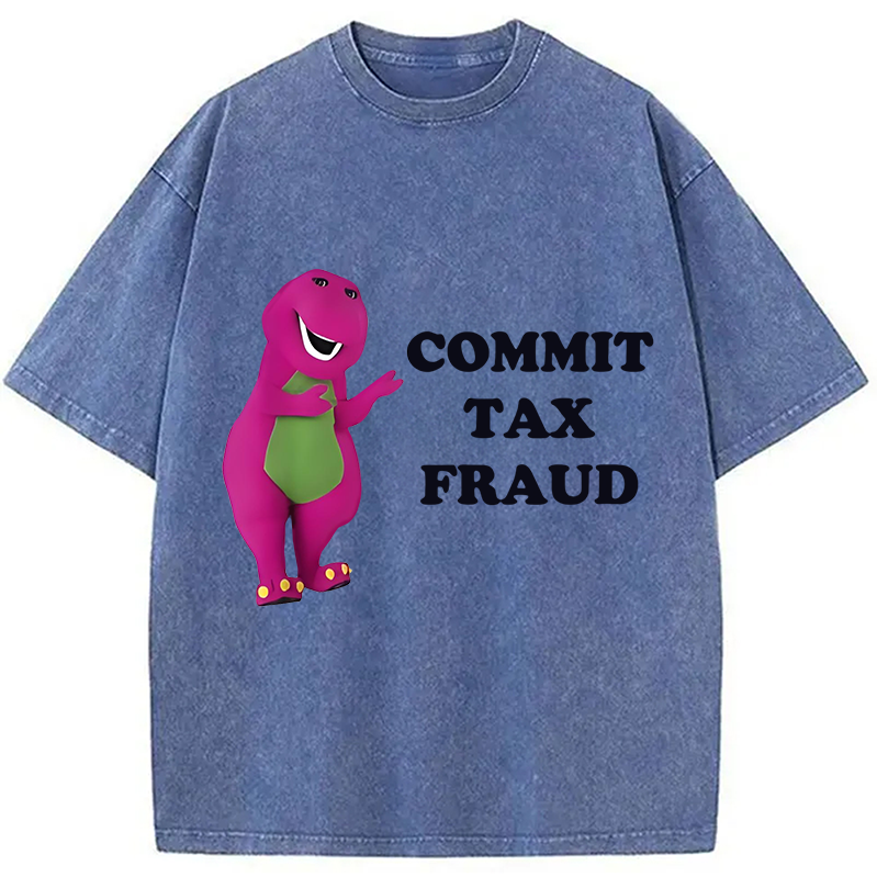 Modecanvas Commit Tax Fraud Meme Washed T-Shirt