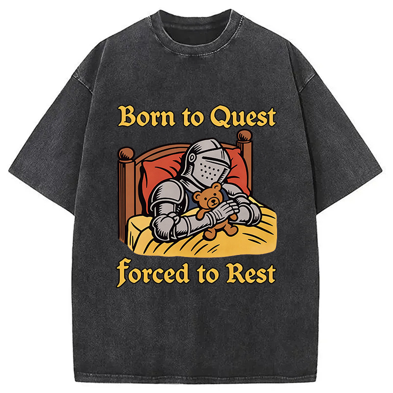 Modecanvas Born to Quest Forced to Rest DTG Printing Washed T-Shirt
