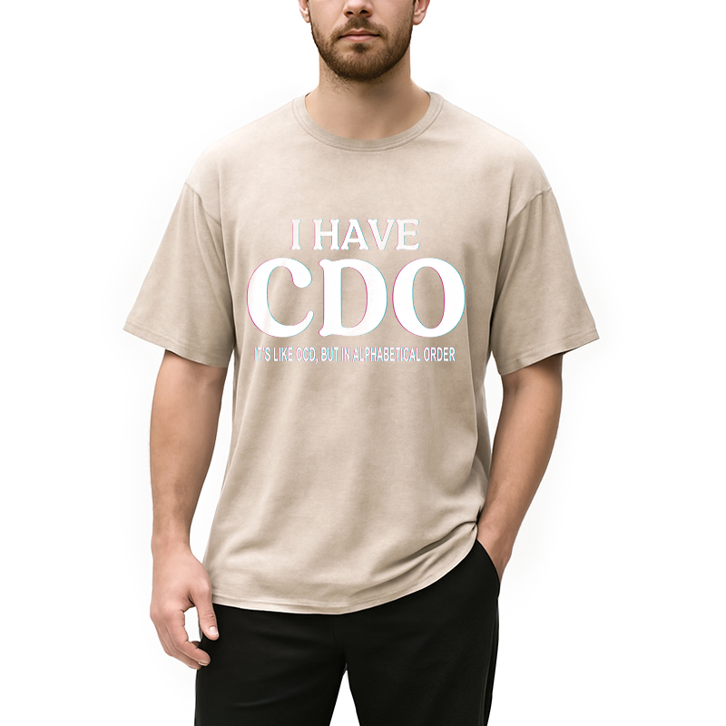 Modecanvas Embracing My Alphabetical CDO Tendencies DTG Printing Washed T-Shirt