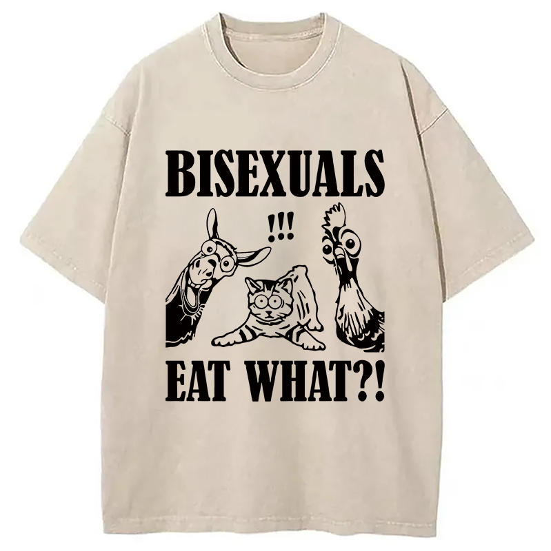 Modecanvas Bisexuals Eat What?! DTG Printing Washed T-Shirt