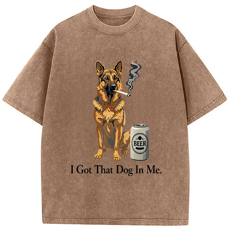 Modecanvas I Got A Dog In Me DTG Printing Washed T-Shirt