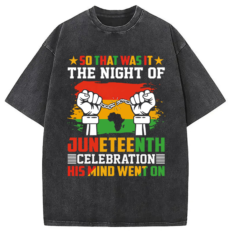 Modecanvas Juneteenth Funny Quote Retro DTG Printing Washed T-Shirt