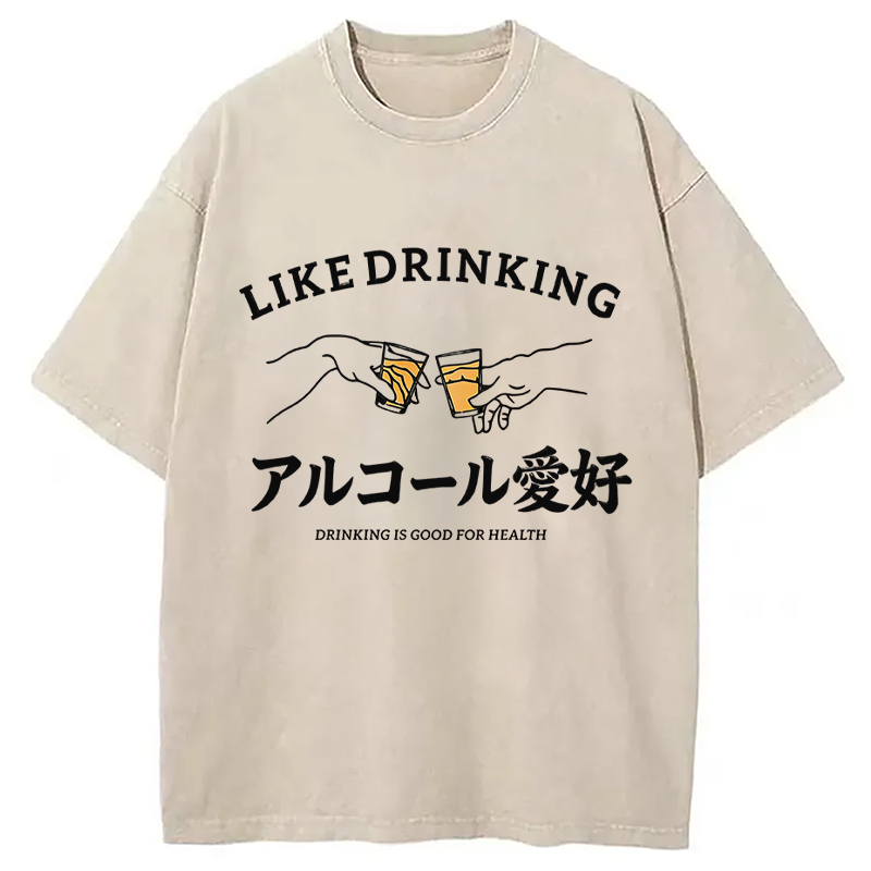 Modecanvas Like Drinking DTG Printing Washed T-Shirt
