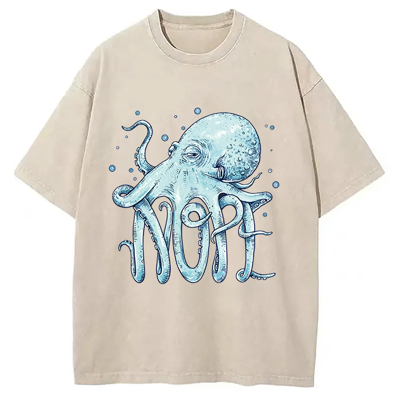 Modecanvas Octopus Nope DTG Printing Washed T-Shirt
