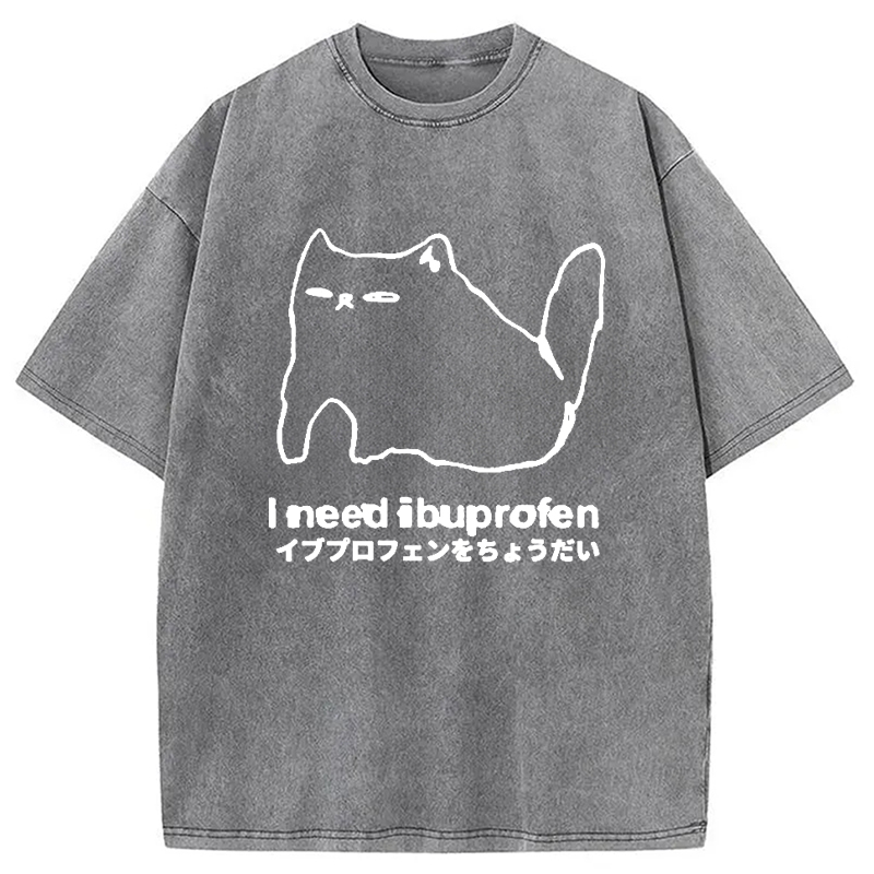 Modecanvas I Need Ibuprofen Cat Washed T-Shirt-modecanvas