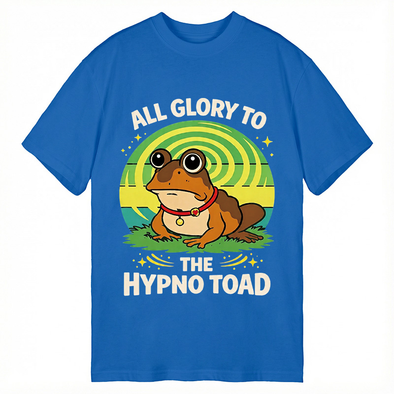 Modecanvas Funny All Glory To The Hypno Toad DTG Printing Classic T-Shirt-modecanvas