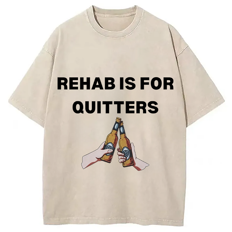 Modecanvas Rehab is for Quitters DTG Printing Washed T-Shirt