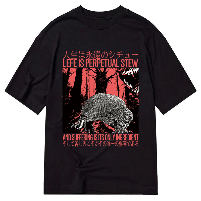 Modecanvas Life is Perpetual Stew DTG Printing Classic T-Shirt-modecanvas