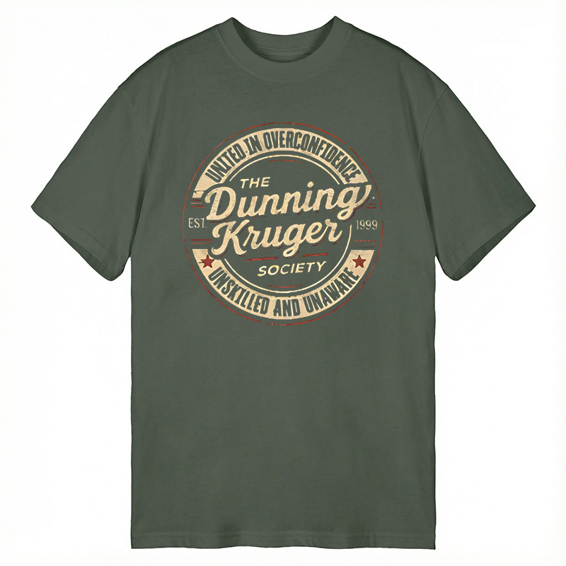 Modecanvas The Dunning-Kruger Society DTG Printing Classic T-Shirt-modecanvas