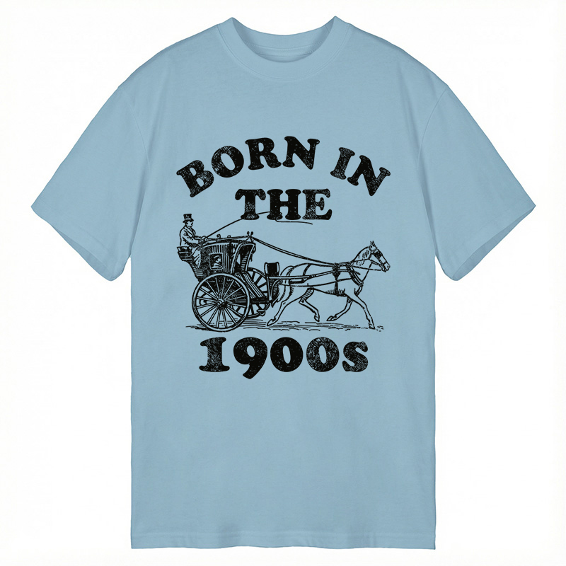 Modecanvas Born In The 1900s DTG Printing Classic T-Shirt