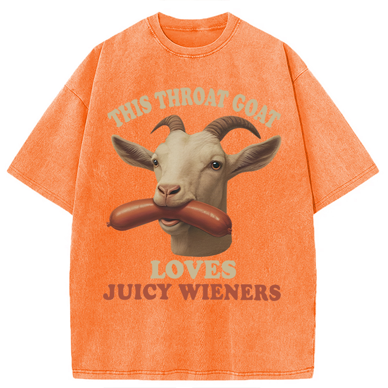 Modecanvas Throat Goat Loves Juicy Wieners DTG Printing Washed T-Shirt