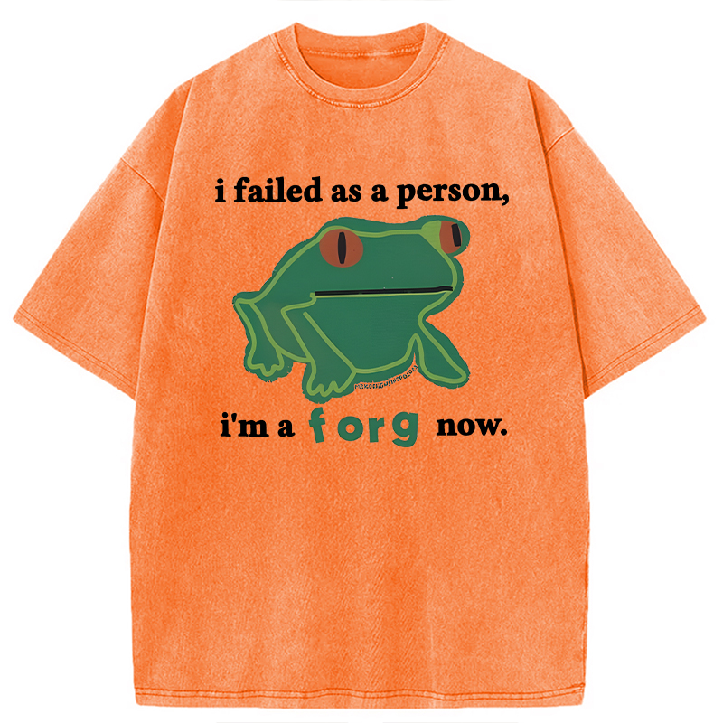 Modecanvas I Failed As A Person Funny Frog Meme DTG Printing Washed T-Shirt-modecanvas