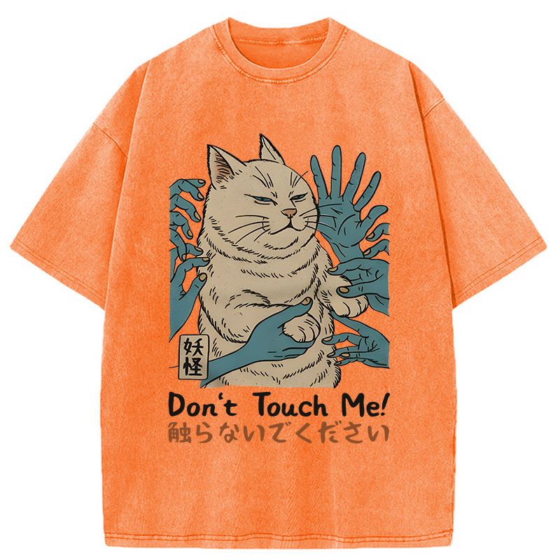 Modecanvas Dont Touch Me DTG Printing Washed T-Shirt-modecanvas