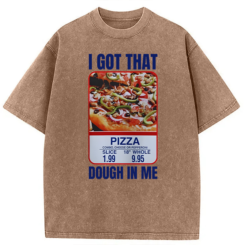 Modecanvas Fun Pizza Meme DTG Printing Washed T-Shirt