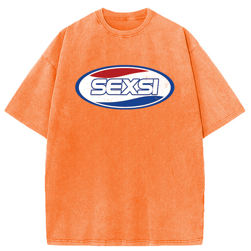 Modecanvas Sexsi Funny Meme DTG Printing Washed T-Shirt