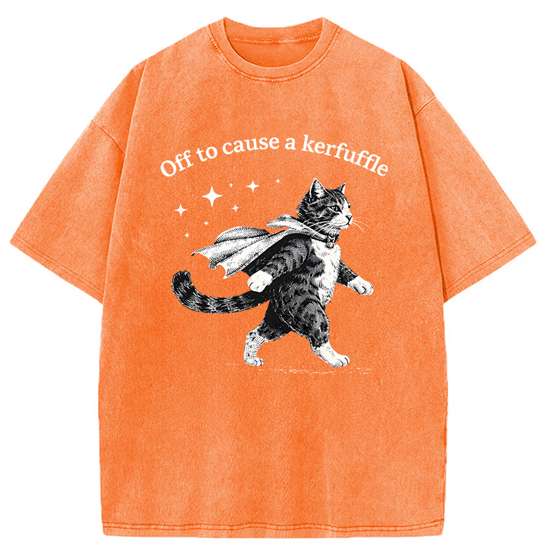 Modecanvas Off To Cause A Kerfuffle Cat Funny Meme DTG Printing Washed T-Shirt