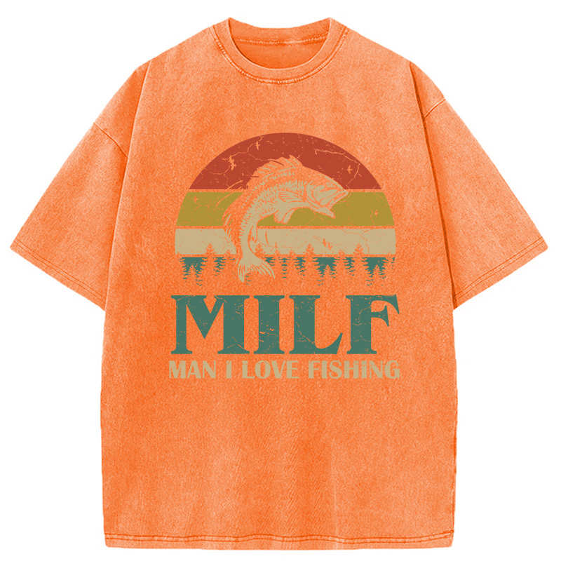 Modecanvas MILF Man I Love Fishing DTG Printing Washed T-Shirt