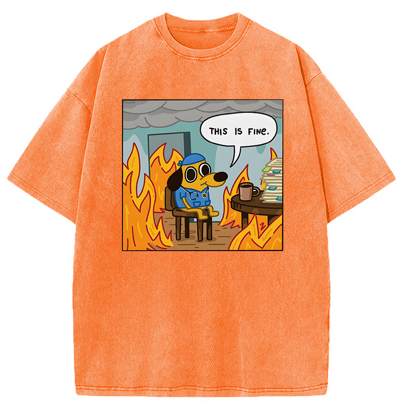 Modecanvas This Is Fine Funny Dog Meme DTG Printing Washed T-Shirt