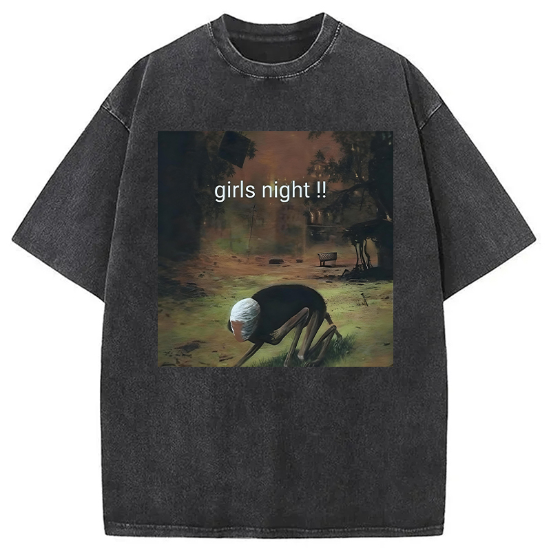 Modecanvas Girls Night Meme DTG Printing Washed T-Shirt