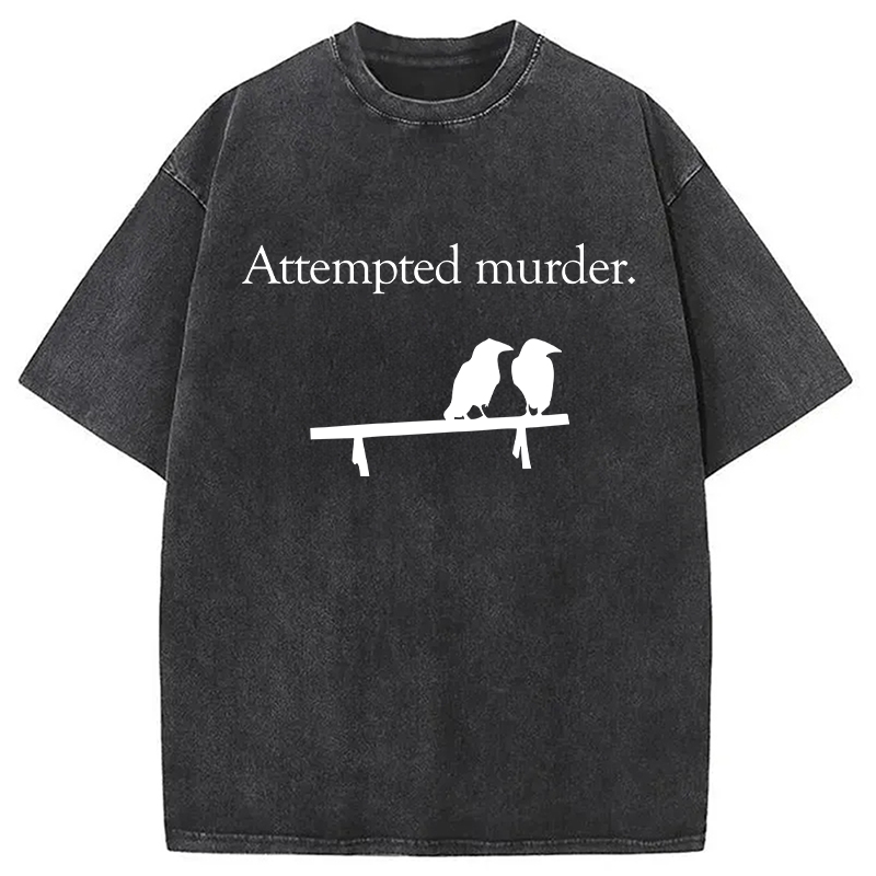 Modecanvas Attempted Murder DTG Printing Washed T-Shirt