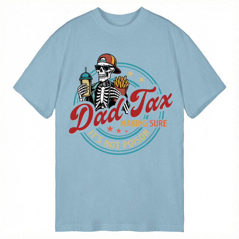 Modecanvas Dad Tax DTG Printing Classic T-Shirt-modecanvas