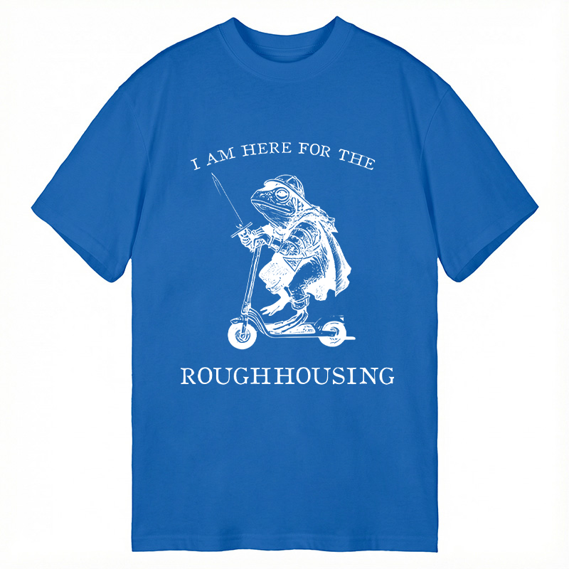 Modecanvas I Am Here for the Roughhousing Funny Frog DTG Printing Classic T-Shirt-modecanvas
