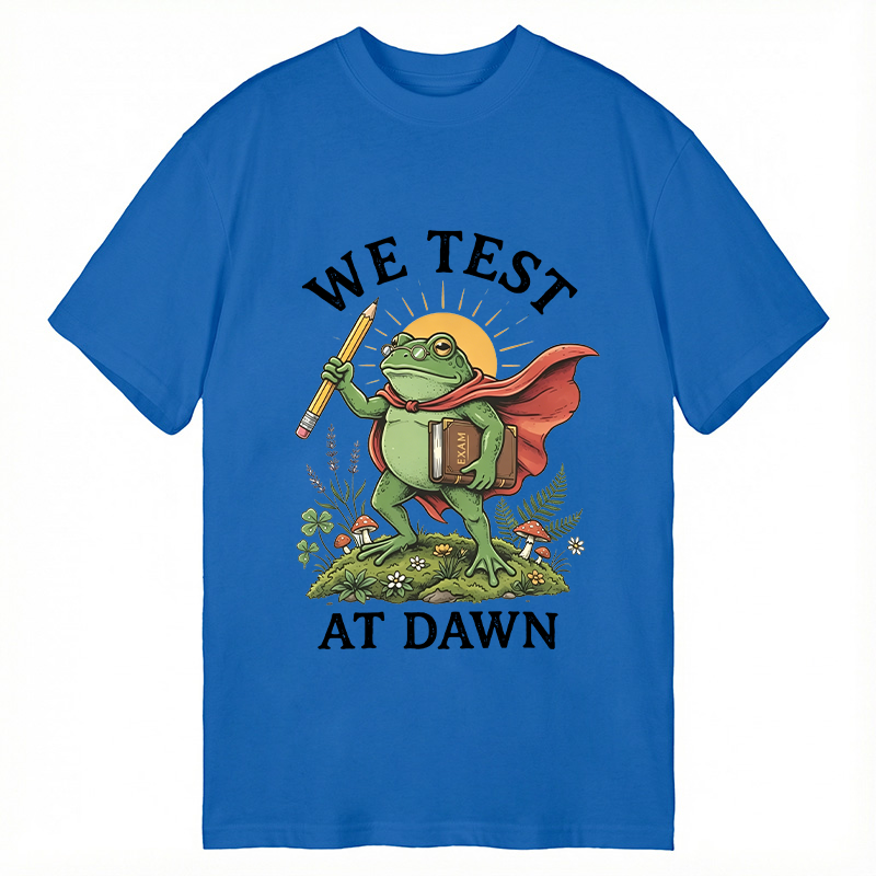 Modecanvas We Test At Dawn Funny Frog DTG Printing Classic T-Shirt-modecanvas