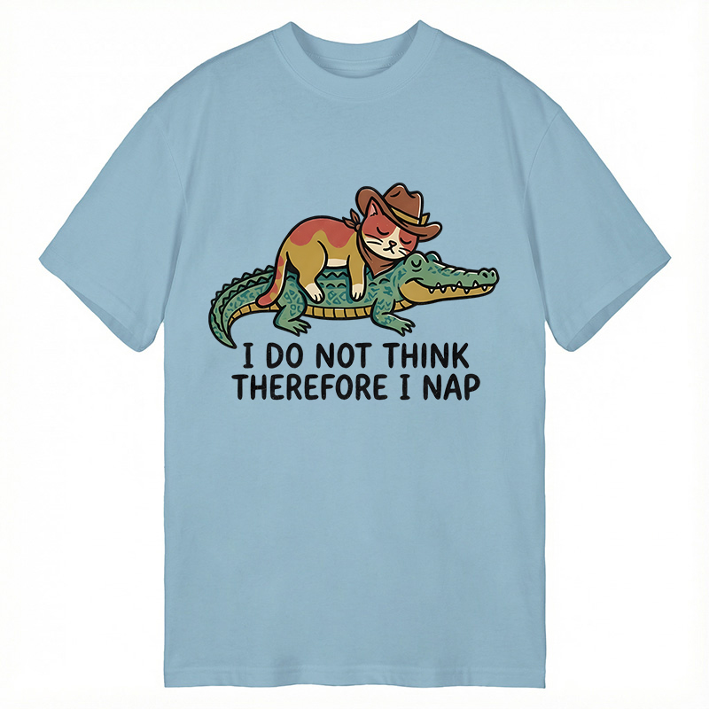 Modecanvas I Do Not Think Therefore I Nap Funny Western Cat DTG Printing Classic T-Shirt-modecanvas