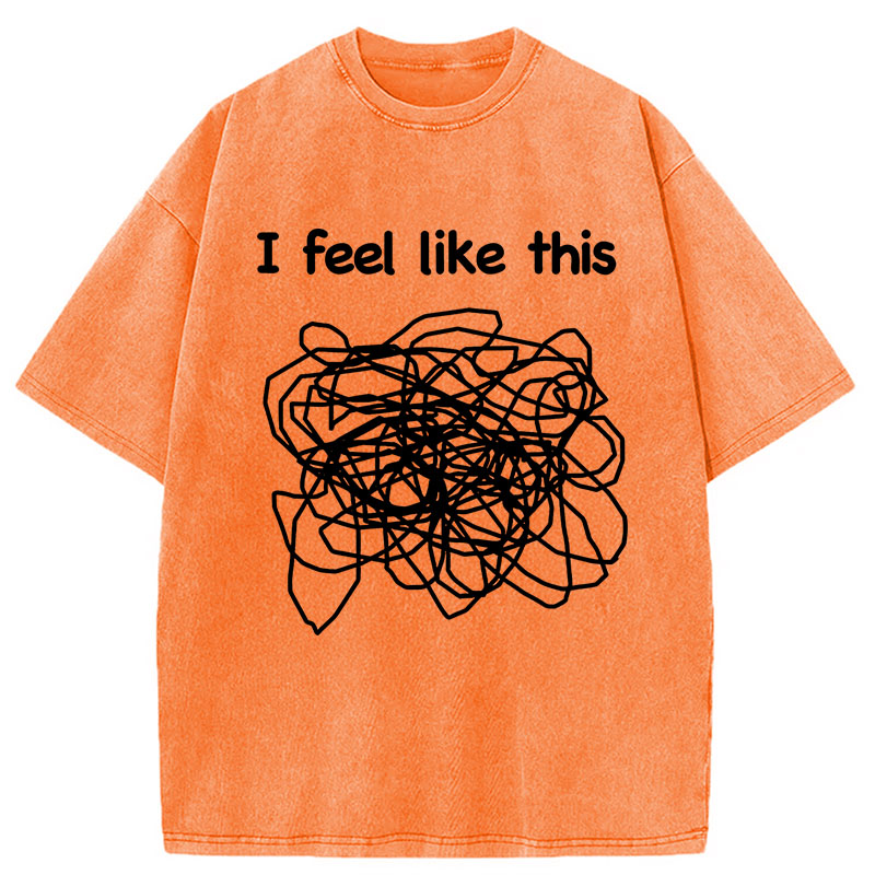 Modecanvas This Is How My Brain Feels DTG Printing Washed T-Shirt