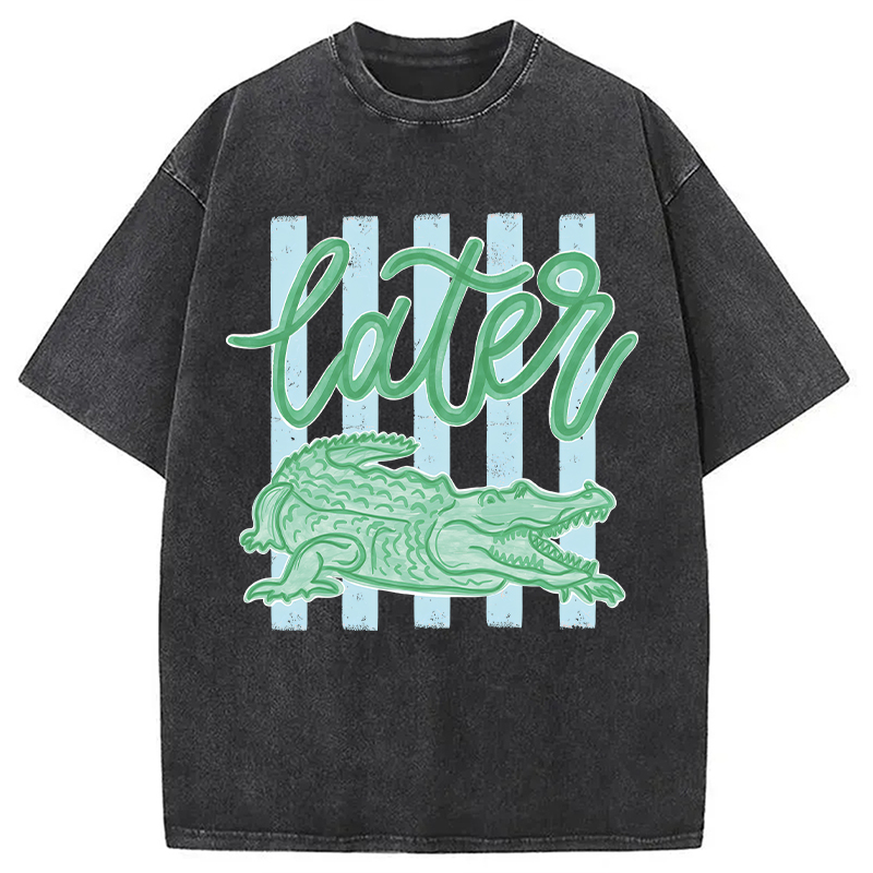 Modecanvas Later Gator Preppy Vacation DTG Printing Washed T-Shirt