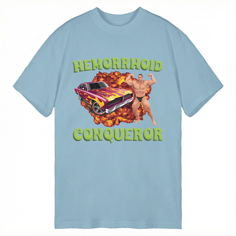 Modecanvas Hemorrhoid Conqueror Meme DTG Printing Classic T-Shirt-modecanvas