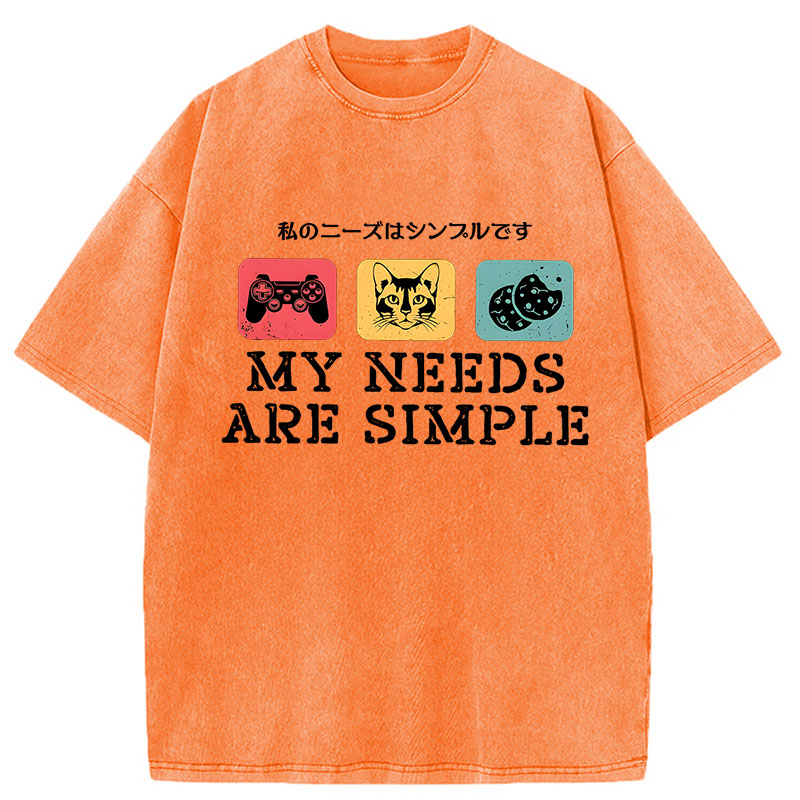 Modecanvas My Needs Are Simple Gamers Fun DTG Printing Washed T-Shirt