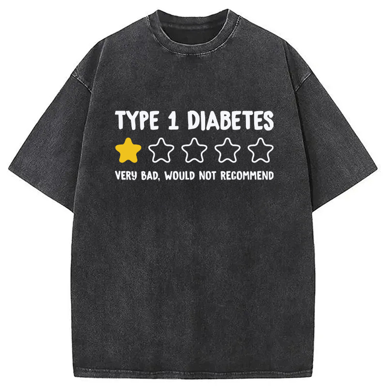 Modecanvas Type 1 Diabetes Very Bad Washed T-Shirt