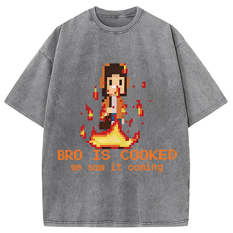 Modecanvas Bro Is Cooked Funny Meme DTG Printing Washed T-Shirt