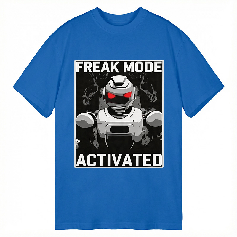 Modecanvas Freak Mode Activated DTG Printing Classic T-Shirt-modecanvas