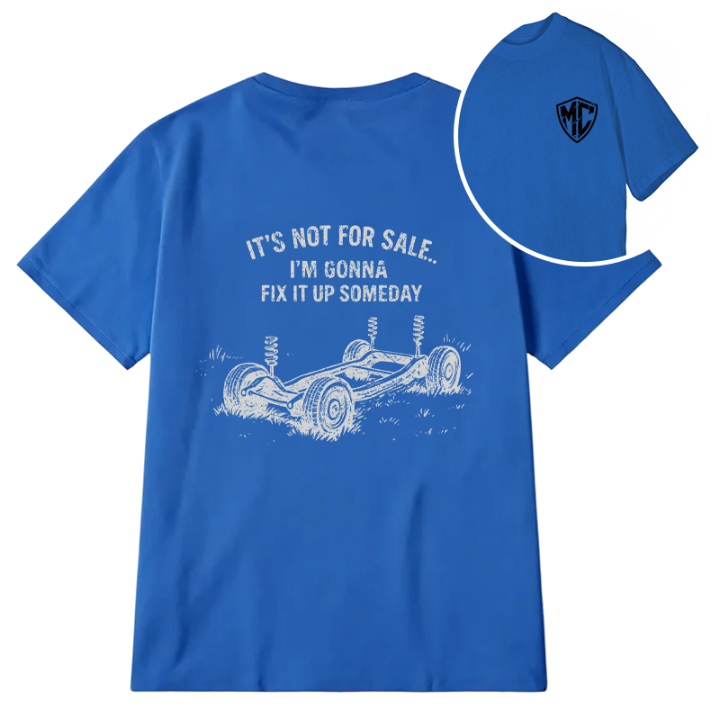 Modecanvas It's Not For Sale DTG Printing Back Classic T-Shirt