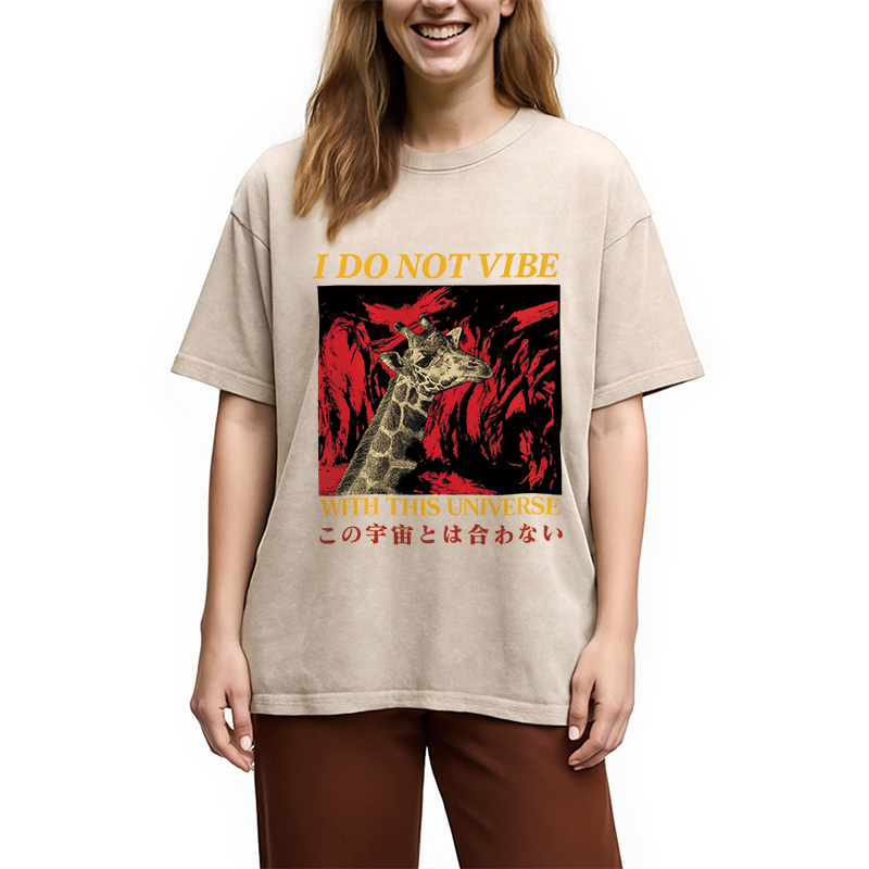 Modecanvas I Do Not Vibe with this Universe Giraffe Washed T-Shirt